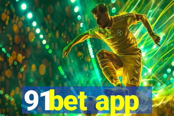 91bet app